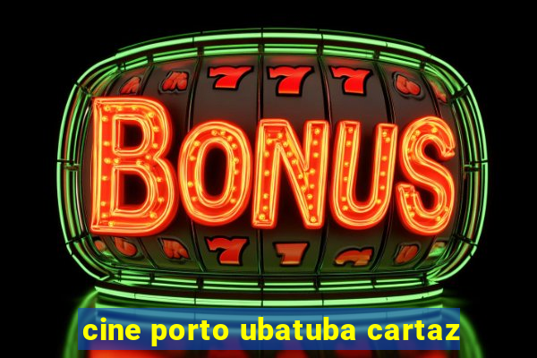 cine porto ubatuba cartaz
